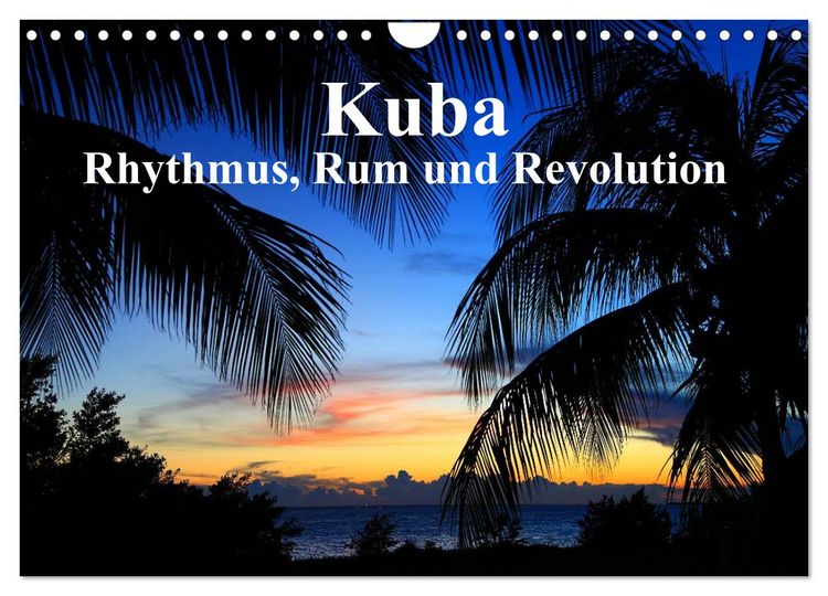 Produktbild: Kuba - Rhythmus, Rum und Revolution (Wandkalender 2026 DIN A4 quer), CALVENDO Monatskalender