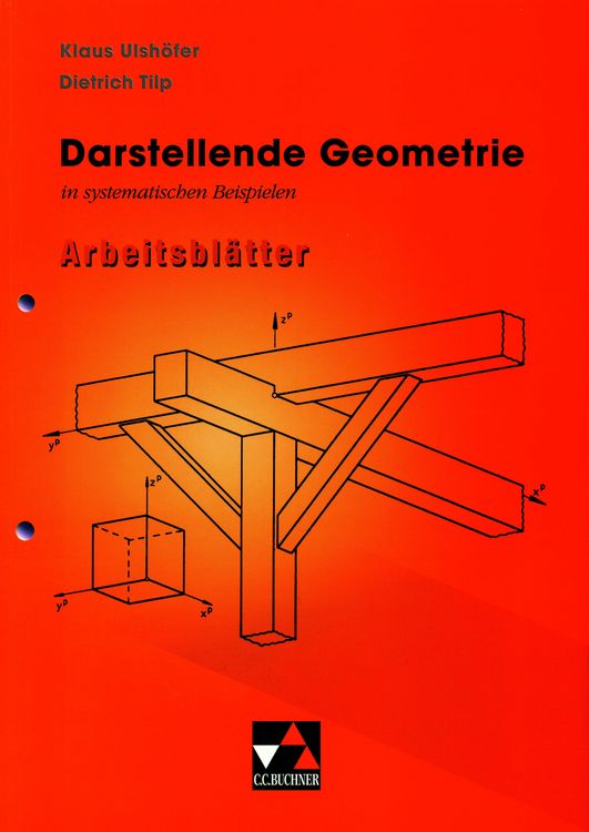 Produktbild: Darstellende Geometrie in systematischen Beispielen, Arbeitsbl&auml;tter