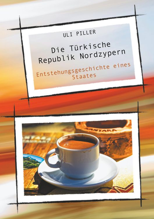 Produktbild: Die T&uuml;rkische Republik Nordzypern