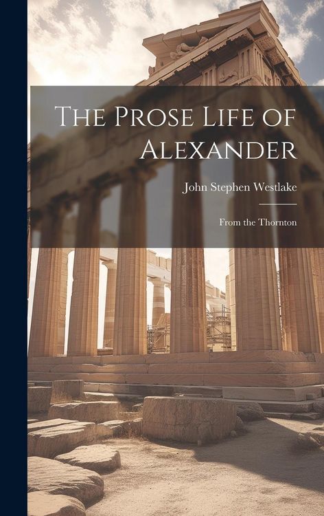 Produktbild: The Prose Life of Alexander