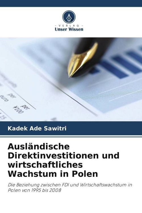Produktbild: Ausl&auml;ndische Direktinvestitionen und wirtschaftliches Wachstum in Polen