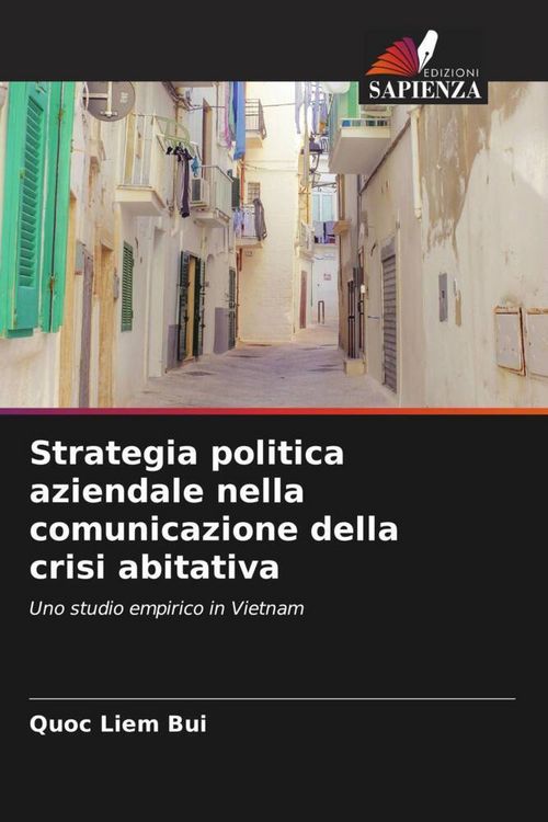 Produktbild: Strategia politica aziendale nella comunicazione della crisi abitativa