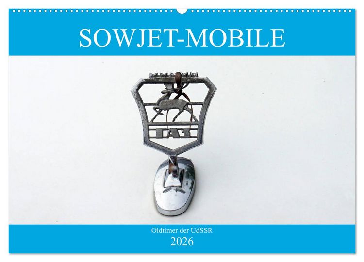 Produktbild: Sowjet-Mobile - Oldtimer der UdSSR (Wandkalender 2026 DIN A2 quer), CALVENDO Monatskalender