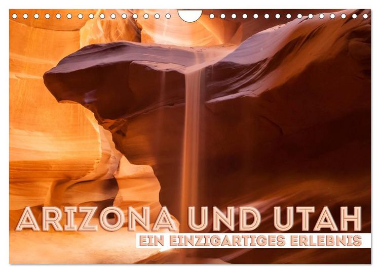 Produktbild: ARIZONA UND UTAH Ein einzigartiges Erlebnis (Wandkalender 2026 DIN A4 quer), CALVENDO Monatskalender