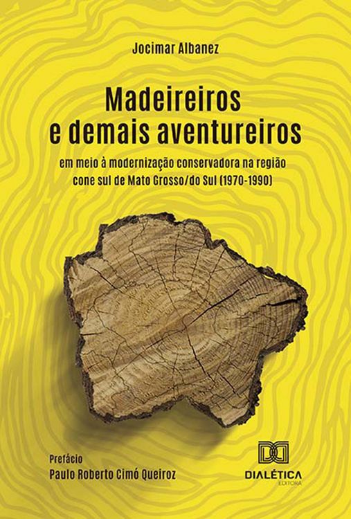 Produktbild: Madeireiros e demais aventureiros