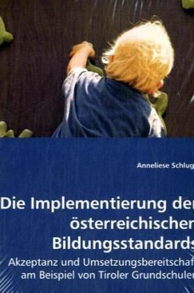 Produktbild: Schluga, A: Die Implementierung der &ouml;sterreichischen Bildung