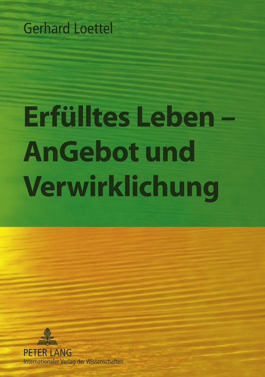 Produktbild: Erfuelltes Leben &ndash; AnGebot und Verwirklichung