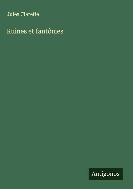 Produktbild: Ruines et fant&ocirc;mes