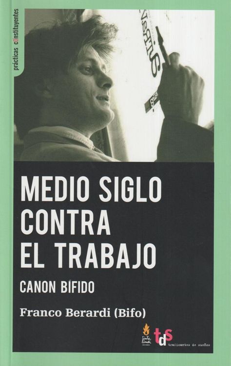 Produktbild: Medio siglo contra el trabajo : canon b&iacute;fido