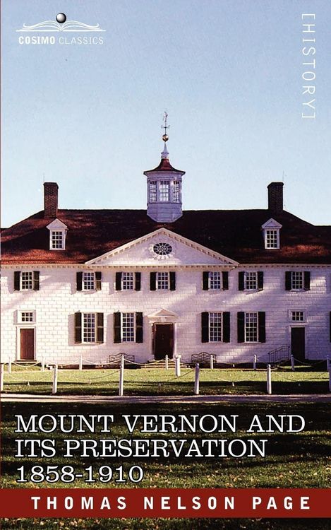 Produktbild: Mount Vernon and Its Preservation