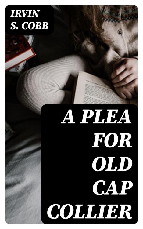 Produktbild: A Plea for Old Cap Collier