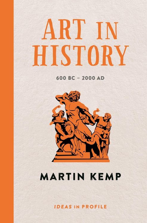 Produktbild: Art in History, 600 BC - 2000 AD: Ideas in Profile