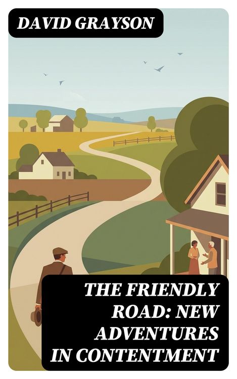 Produktbild: The Friendly Road: New Adventures in Contentment