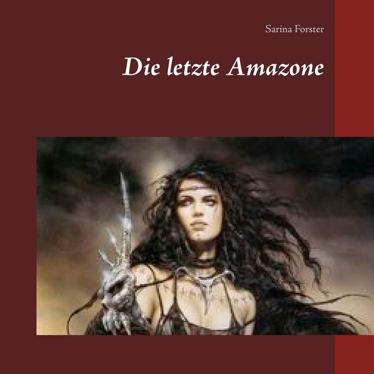 Produktbild: Die letzte Amazone