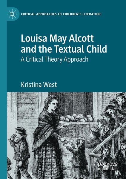 Produktbild: Louisa May Alcott and the Textual Child