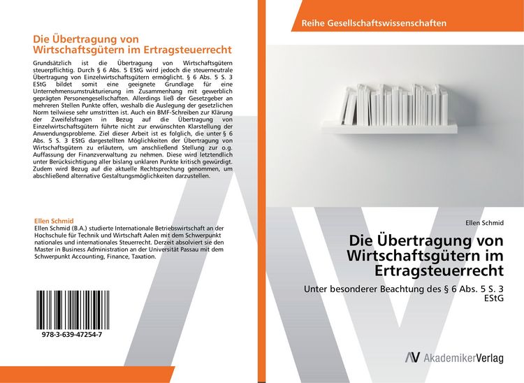 Produktbild: Die &Uuml;bertragung von Wirtschaftsg&uuml;tern im Ertragsteuerrecht