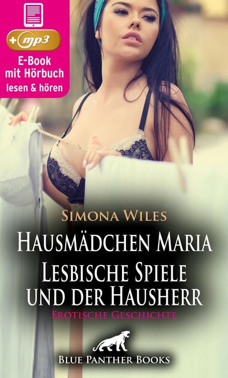 Produktbild: Hausmädchen Maria - Lesbische Spiele und der Hausherr | Erotische Geschichte