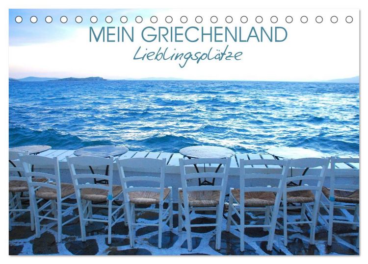 Produktbild: Mein Griechenland - Lieblingspl&auml;tze (Tischkalender 2026 DIN A5 quer), CALVENDO Monatskalender