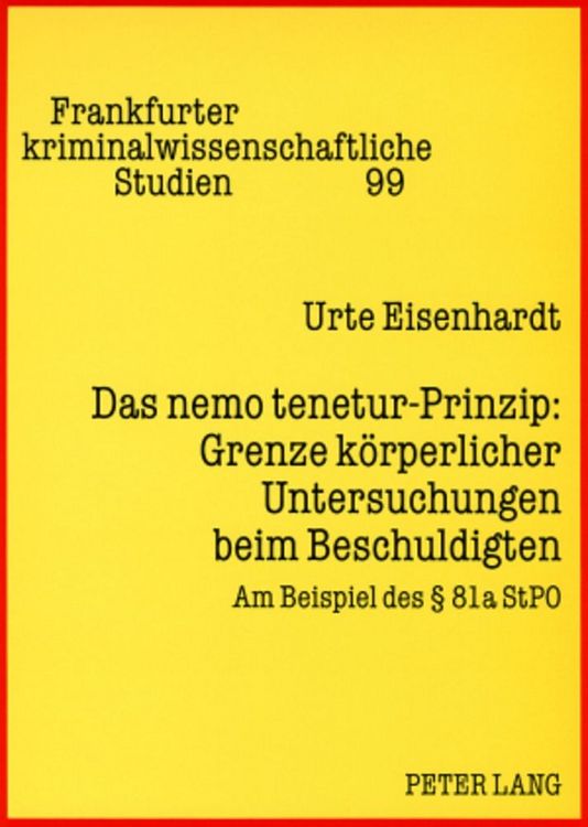Produktbild: Das nemo tenetur-Prinzip: Grenze k&ouml;rperlicher Untersuchungen beim Beschuldigten