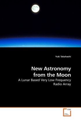 Produktbild: Takahashi, Y: New Astronomy from the Moon