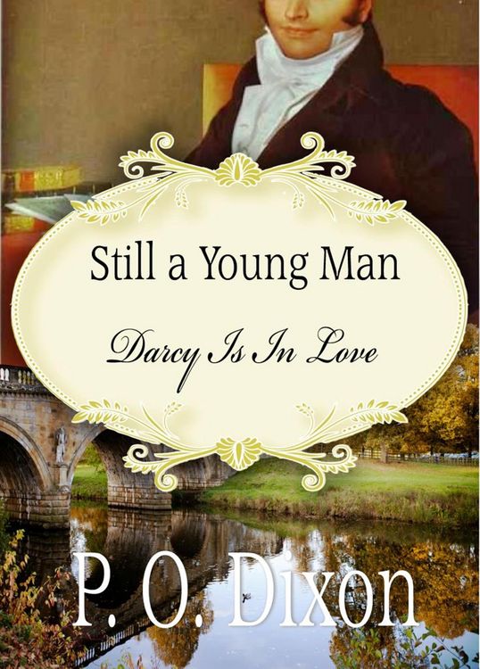 Produktbild: Still a Young Man: Darcy is in Love
