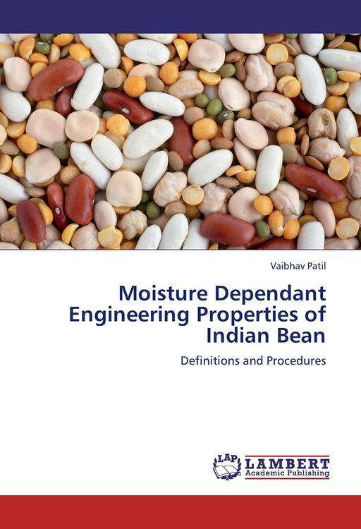 Produktbild: Moisture Dependant Engineering Properties of Indian Bean