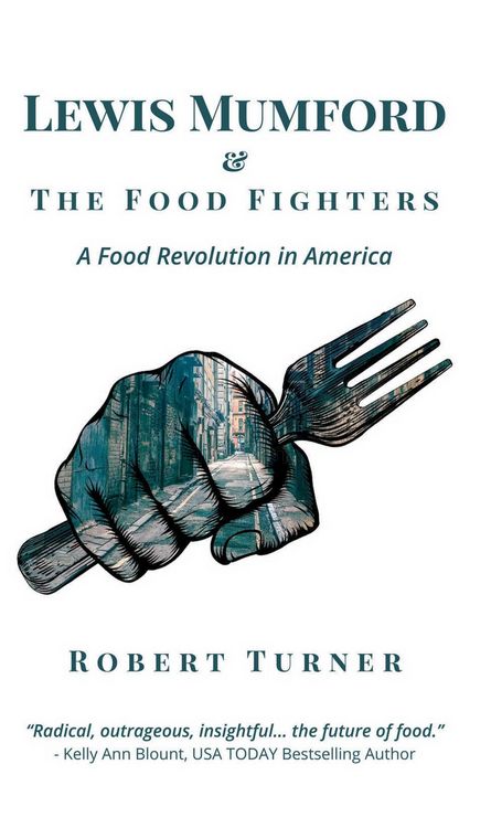 Produktbild: Lewis Mumford and The Food Fighters