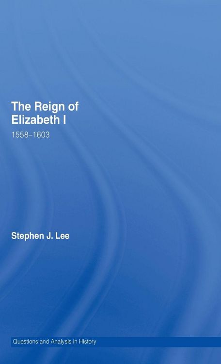 Produktbild: The Reign of Elizabeth I