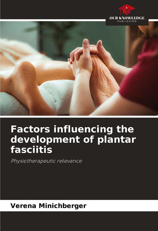 Produktbild: Factors influencing the development of plantar fasciitis
