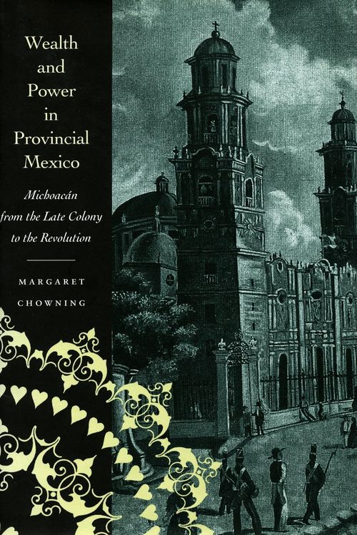 Produktbild: Wealth and Power in Provincial Mexico