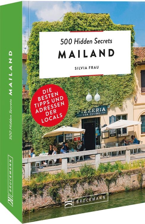 Bild vom Artikel 500 Hidden Secrets Mailand vom Autor Silvia Frau