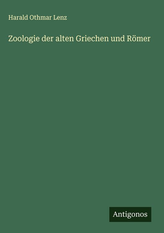 Produktbild: Zoologie der alten Griechen und R&ouml;mer