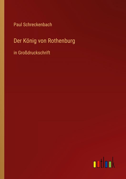 Produktbild: Der K&ouml;nig von Rothenburg