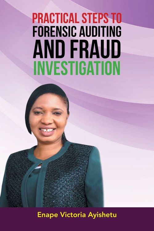 Produktbild: Practical Steps To Forensic Auditing and Fraud Investigation