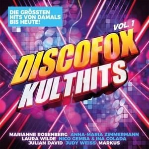 Produktbild: Discofox Kulthits Vol. 1 - Die gr&ouml;&aacute;ten Hits von da