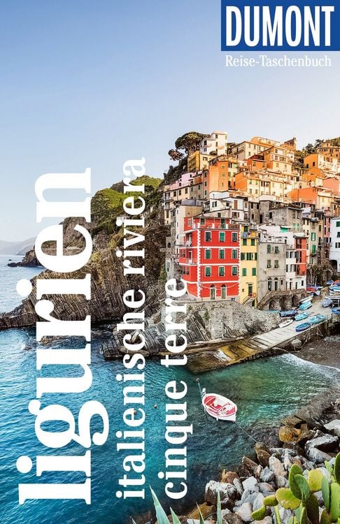 Produktbild: DUMONT Reise-Taschenbuch Reisef&uuml;hrer Ligurien, Italienische Riviera, Cinque Terre