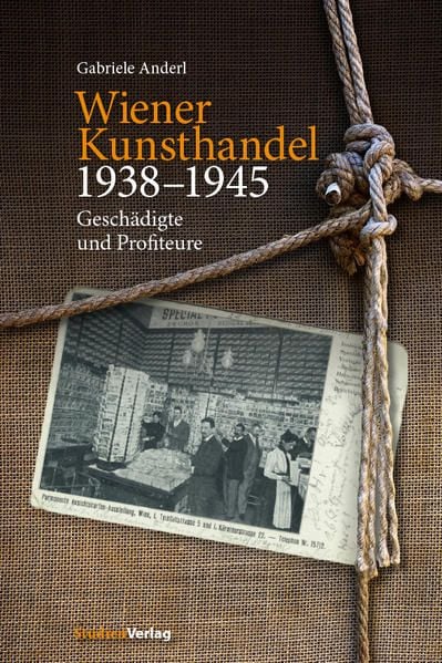 Produktbild: Wiener Kunsthandel 1938&ndash;1945