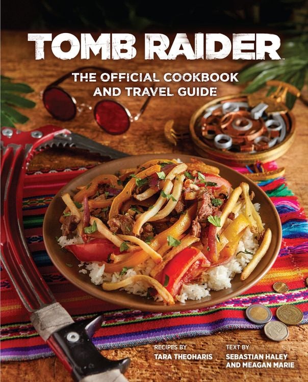 Produktbild: Tomb Raider: The Official Cookbook and Travel Guide