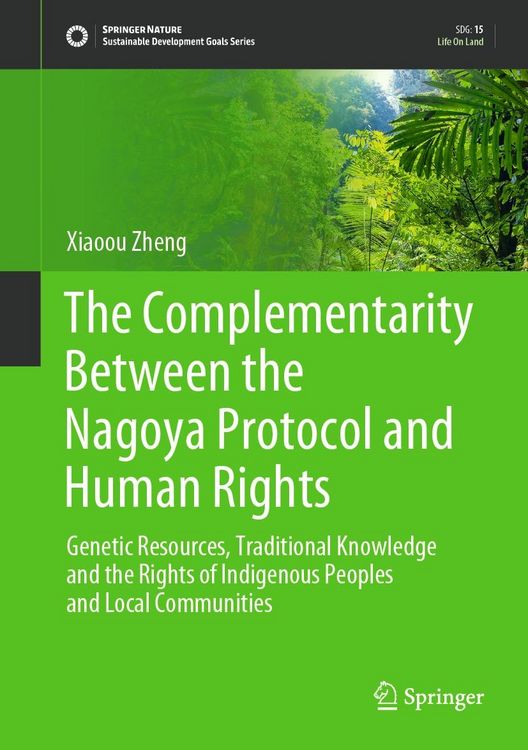 Produktbild: The Complementarity Between the Nagoya Protocol and Human Rights