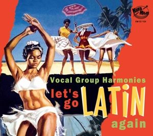 Produktbild: Let's Go Latin Once Again - More Vocal Group Harmo