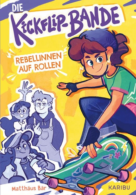 Produktbild: Die Kickflip-Bande – Rebellinnen auf Rollen