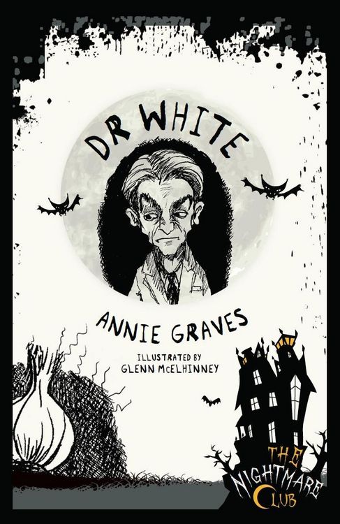 Produktbild: Graves, A: The Nightmare Club 11: Dr White