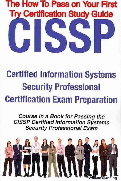Produktbild: Cissp Certified Information Systems Security Professional Certification Exam Preparation Course in a Book for Passing the Cissp Certified Information
