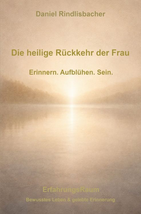 Produktbild: Die heilige R&uuml;ckkehr der Frau