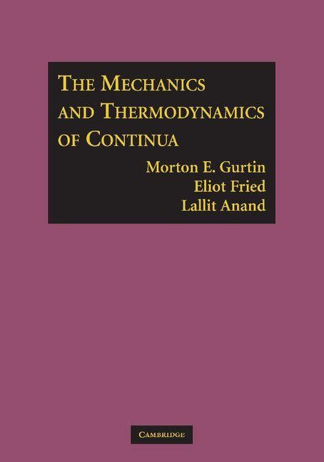 Produktbild: The Mechanics and Thermodynamics of Continua