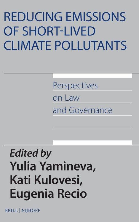 Produktbild: Reducing Emissions of Short-Lived Climate Pollutants