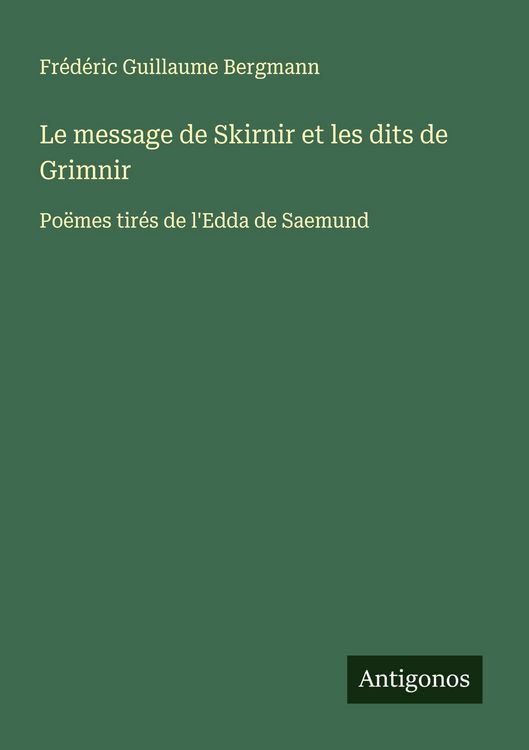 Produktbild: Le message de Skirnir et les dits de Grimnir