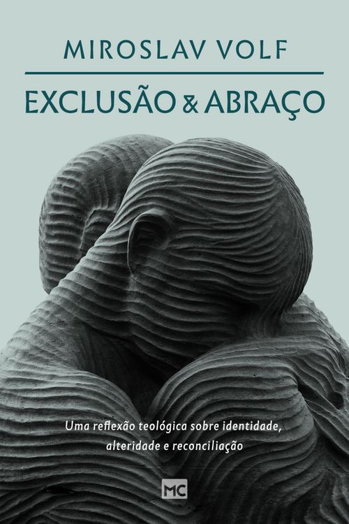 Produktbild: Exclus&atilde;o e abra&ccedil;o