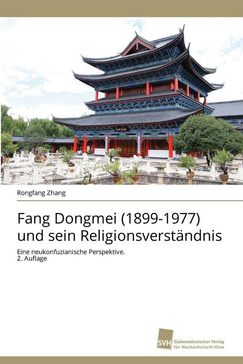 Produktbild: Fang Dongmei (1899-1977) und sein Religionsverst&auml;ndnis