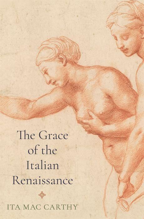 Produktbild: Mac Carthy, I: The Grace of the Italian Renaissance